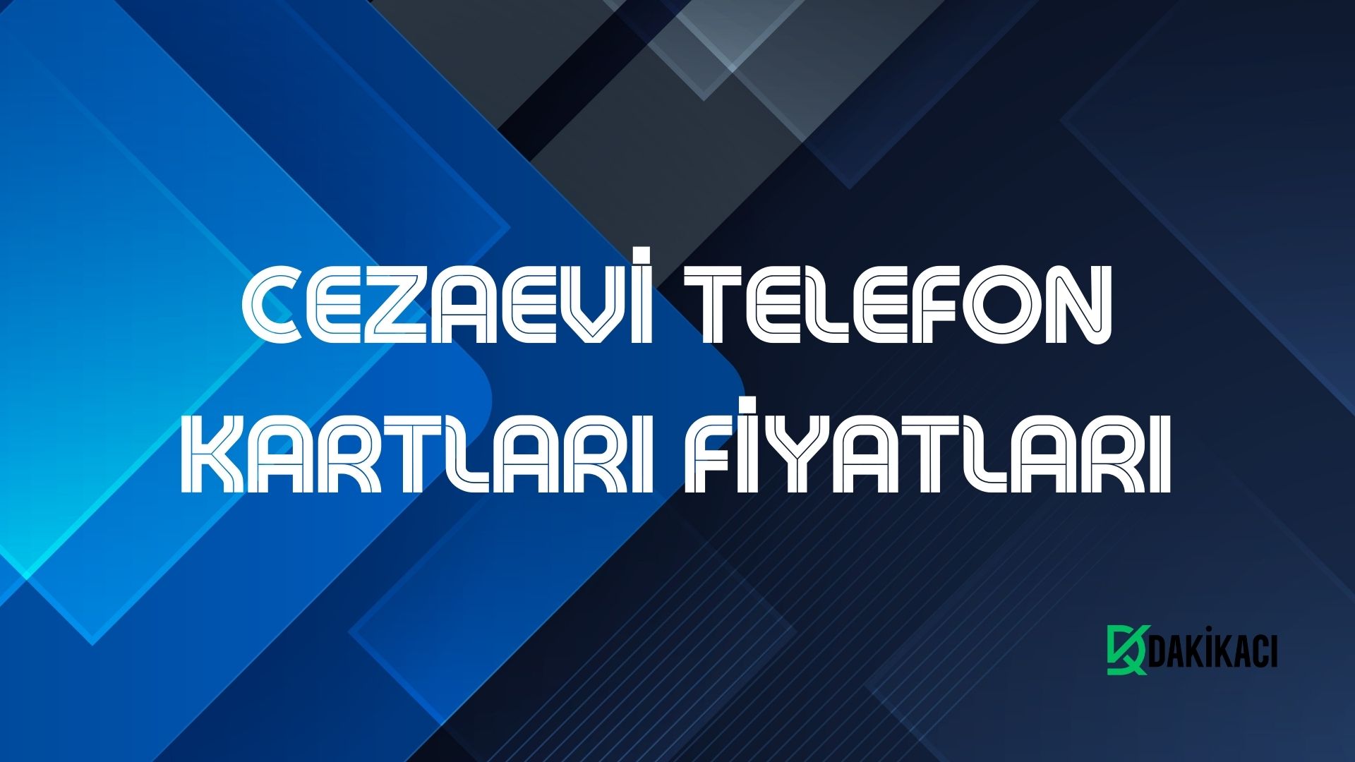 Cezaevi Telefon Kartları Fiyatları